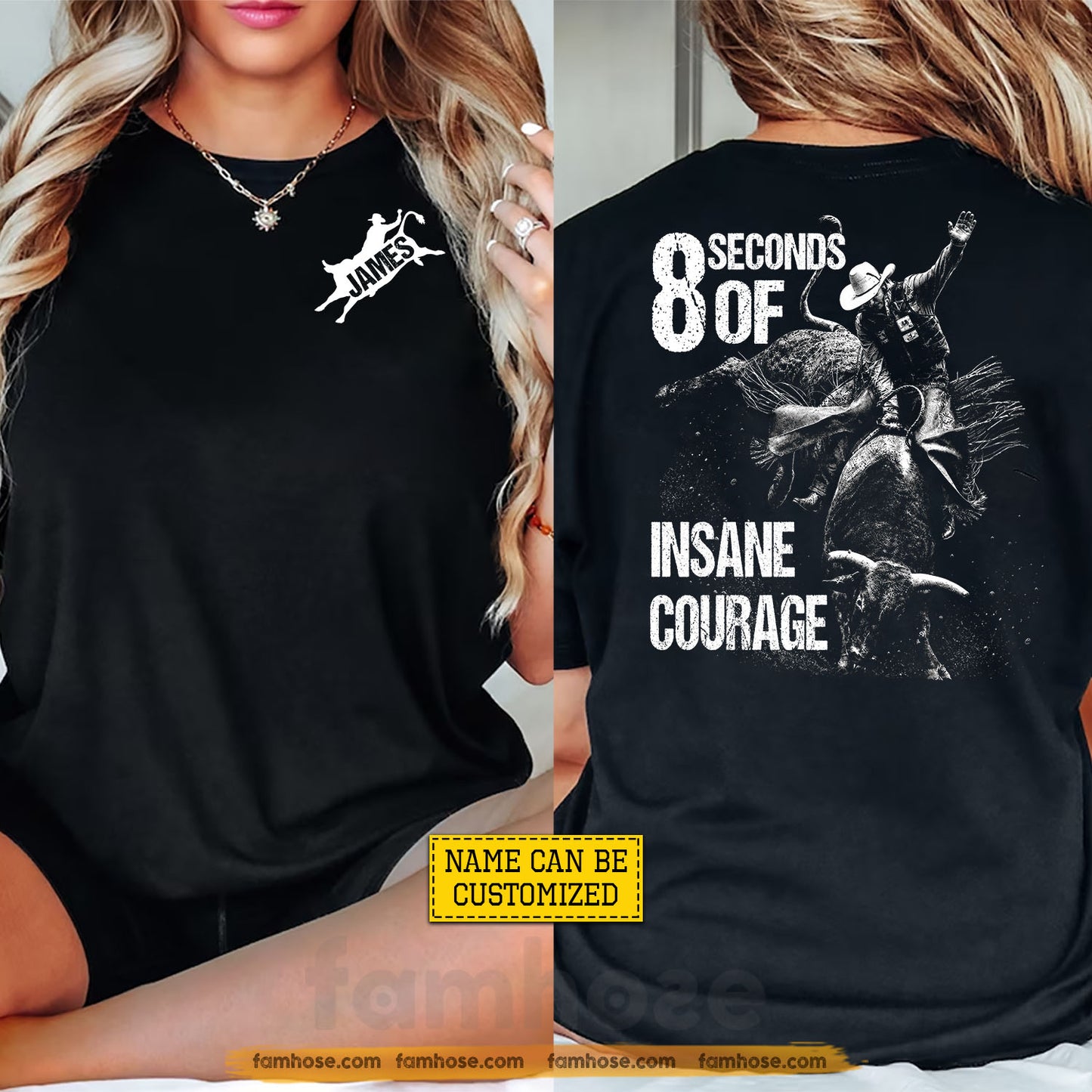 Personalized Cowboy Bull Riding Two-sided T-shirt, 8 Seconds Of Insane Courage Tees Gift For Cowboys, Bull Riding Lover