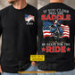 Personalized Cowboy Bull Riding USA Two-sided T-shirt, If You Climb Into The Saddle Tees Gift For Cowboys, Bull Riding Lover