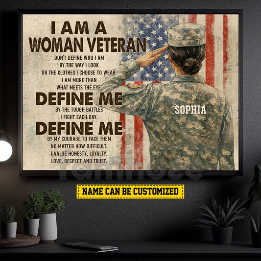 Personalized Veterans Day Canvas Painting, I Am A Woman Veteran Wall Art Decor, Poster Gift For Former Soldiers