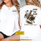 Personalized Cowboy Bull Riding Two-sided T-shirt, Ride 'Em Raw Saddles Are For Sissy's Tees Gift For Cowboys, Bull Riding Lover