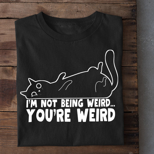 Halloween Cat T-shirt, I'm Not Being Weird You're Weird, Gift For Cat Lovers, Cat Tees, Cat Owners