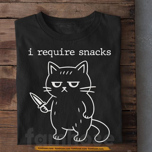 Funny Cat T-shirt, I Require Snacks Tees Gift For Cat Lovers