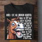 Funny Horse T-shirt, Here I Sit All Broken Hearted Tees Gift For Horse Lovers