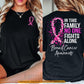 Pink Breast Cancer Awareness Two-sided T-shirt, In This Family No One Fights Alone Pink Ribbon Tees Gift