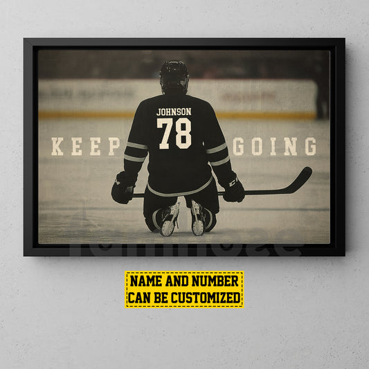 Motivational Personalized Hockey Man Canvas Painting, Keep Going Sport Wall Art Decor, Poster Gift For Hockey Lover