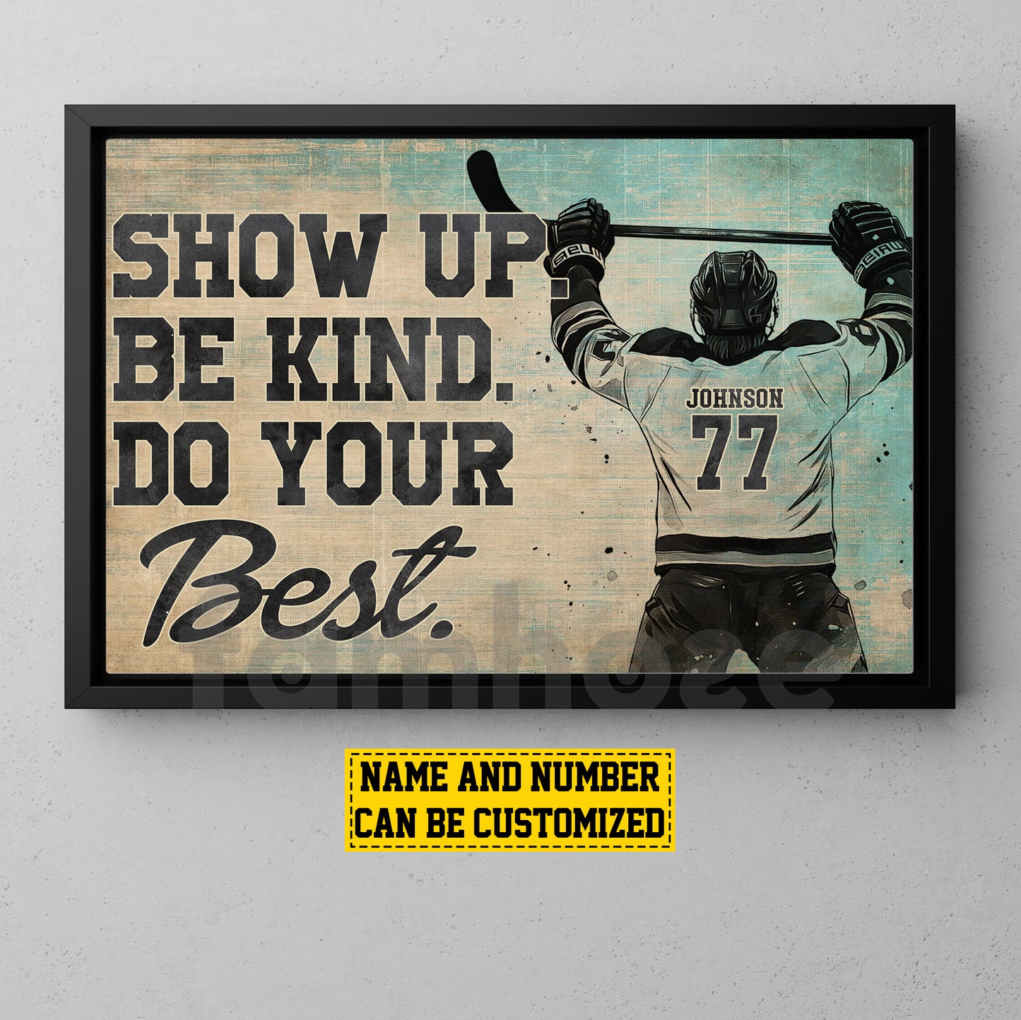 Motivational Personalized Hockey Girl Canvas Painting, Show Up Be Kind Sport Wall Art Decor, Poster Gift For Hockey Lovers