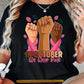 Breast Cancer T-shirt, We Wear Pink, Gift For Those Supporting Breast Cancer Awareness