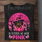 Dachshund Dog Breast Cancer Awareness T-shirt, In October We Wear Pink Ribbon Tees Gift For Dog Lover
