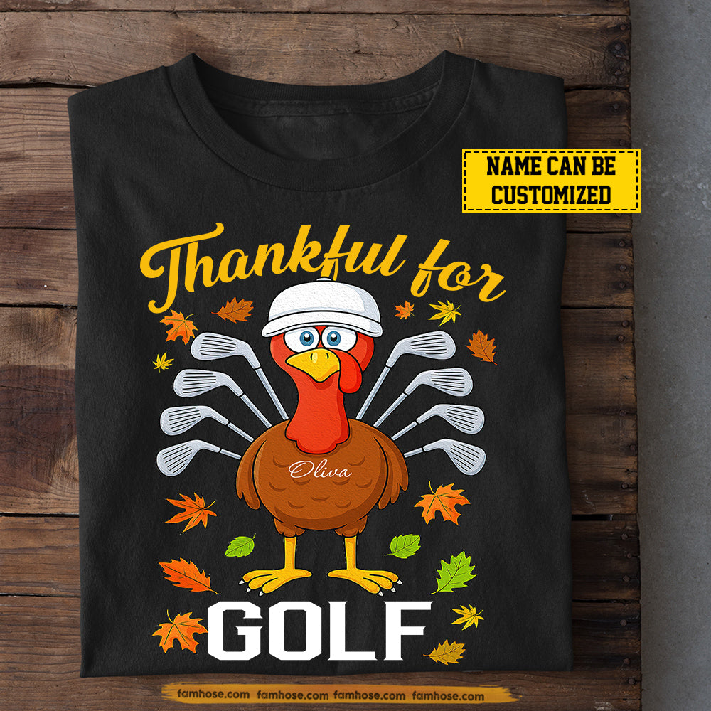 Personalized Thanksgiving Golf T-shirt, Turkey Thankful For Golf Tees Gift For Golf Lovers