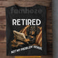 Funny Dachshund Dog T-shirt, Retired Not My Problem Anymore Tees Gift For Dachshund Dog Lovers, Dog Owners