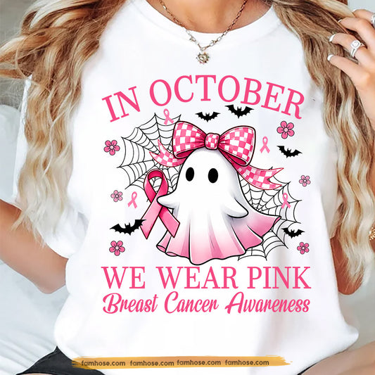 Pink Halloween & Breast Cancer Awareness T-shirt, In October We Wear Pink Ribbon Tees Gift For Ghost Lover