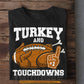 Thanksgiving Football T-shirt, Turkey And Touchdowns Tees Thankful Gift For Football Lovers
