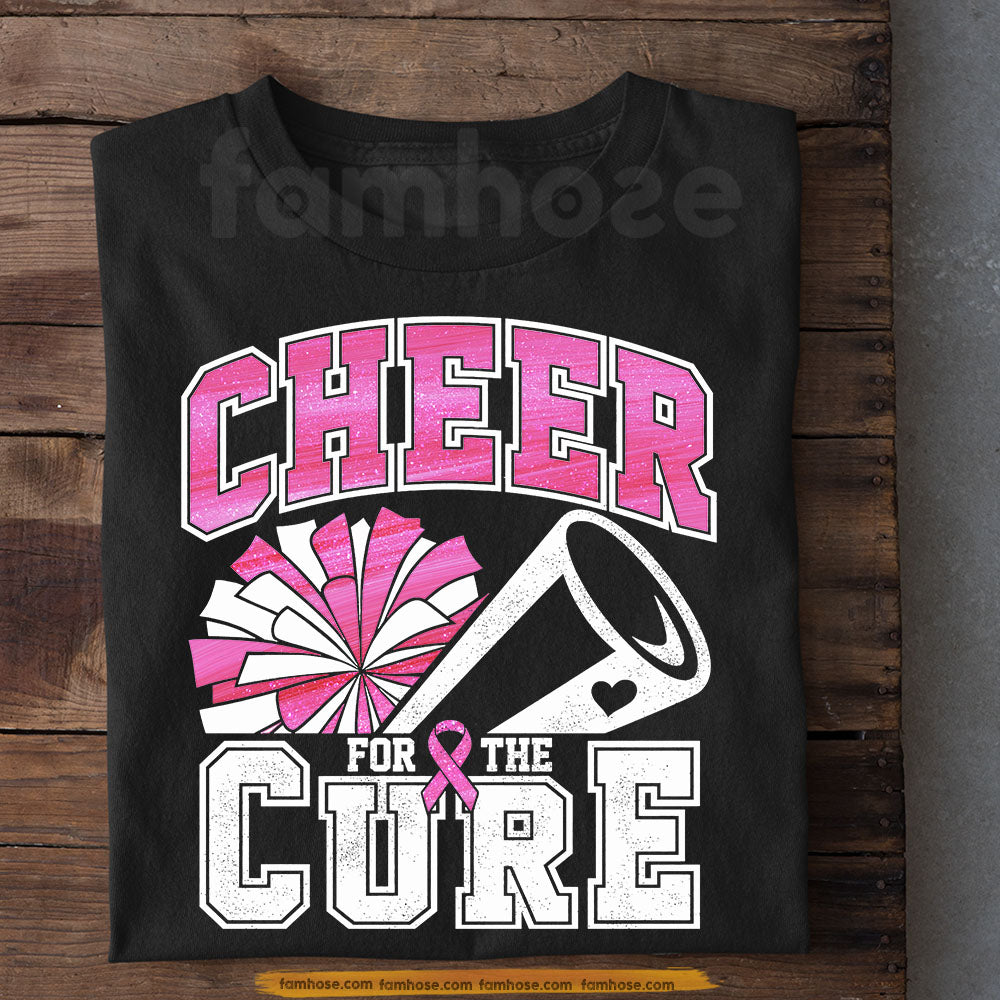 Cheerleading Breast Cancer Awareness T-shirt, Cheer For The Cure Pink Ribbon Tees Gift For Cheerleading Lover