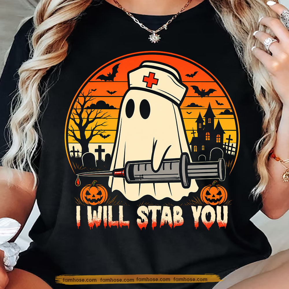 Funny Halloween Ghost & Nurse T-Shirt, I Will Stab You Vintage Tees Spooky Season Gift For Nurse & Ghost Lover