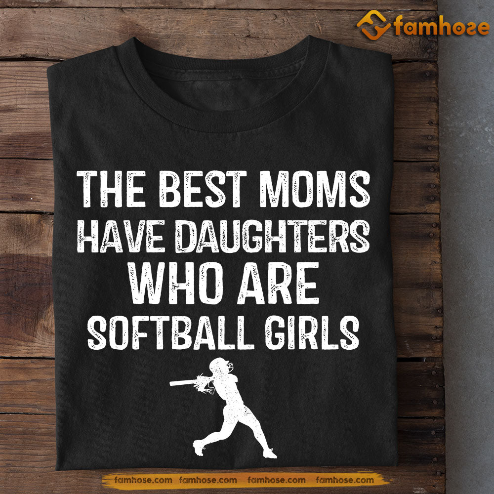 Cool Mother's Day Softball T-shirt, Who Are Softball Girls, Gift For Softball Lovers, Softball Players