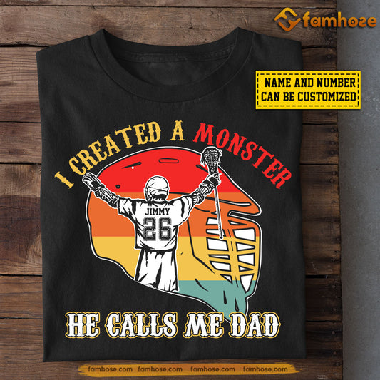 Funny Lacrosse T-shirt, I Created A Monster Calls Me Dad, Father's Day Gift For Lacrosse Lovers, Lacrosse Players