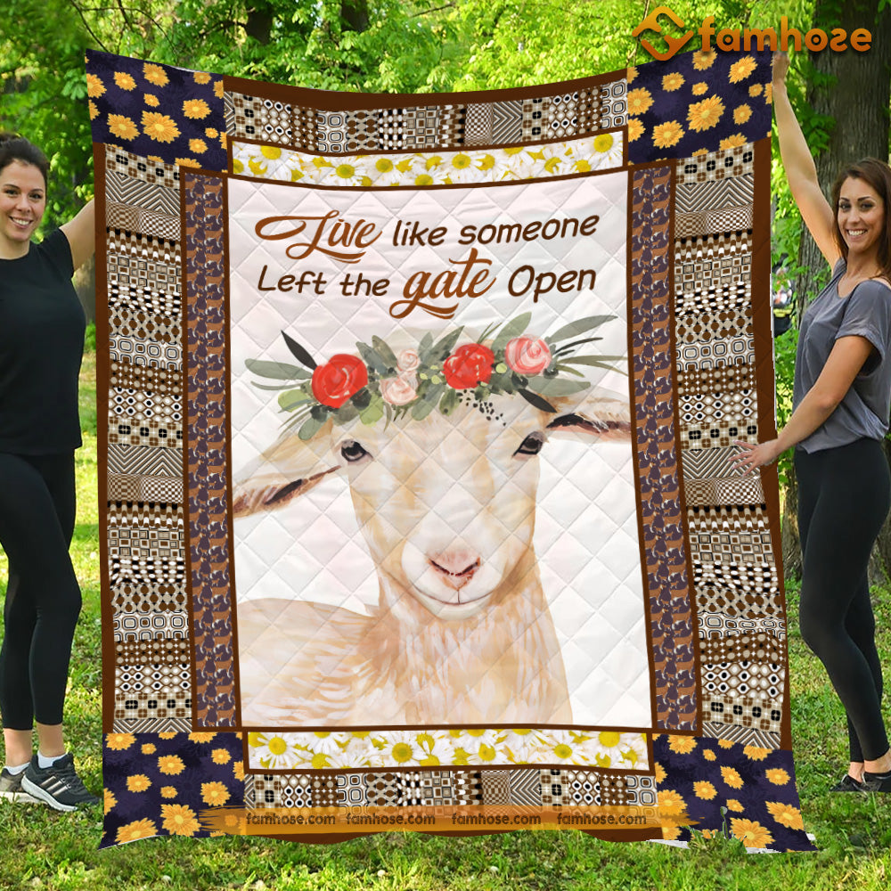 Cute Goat Blanket, Live Like Someone Left The Gate Open Fleece Blanket - Sherpa Blanket Gift For Goat Lover