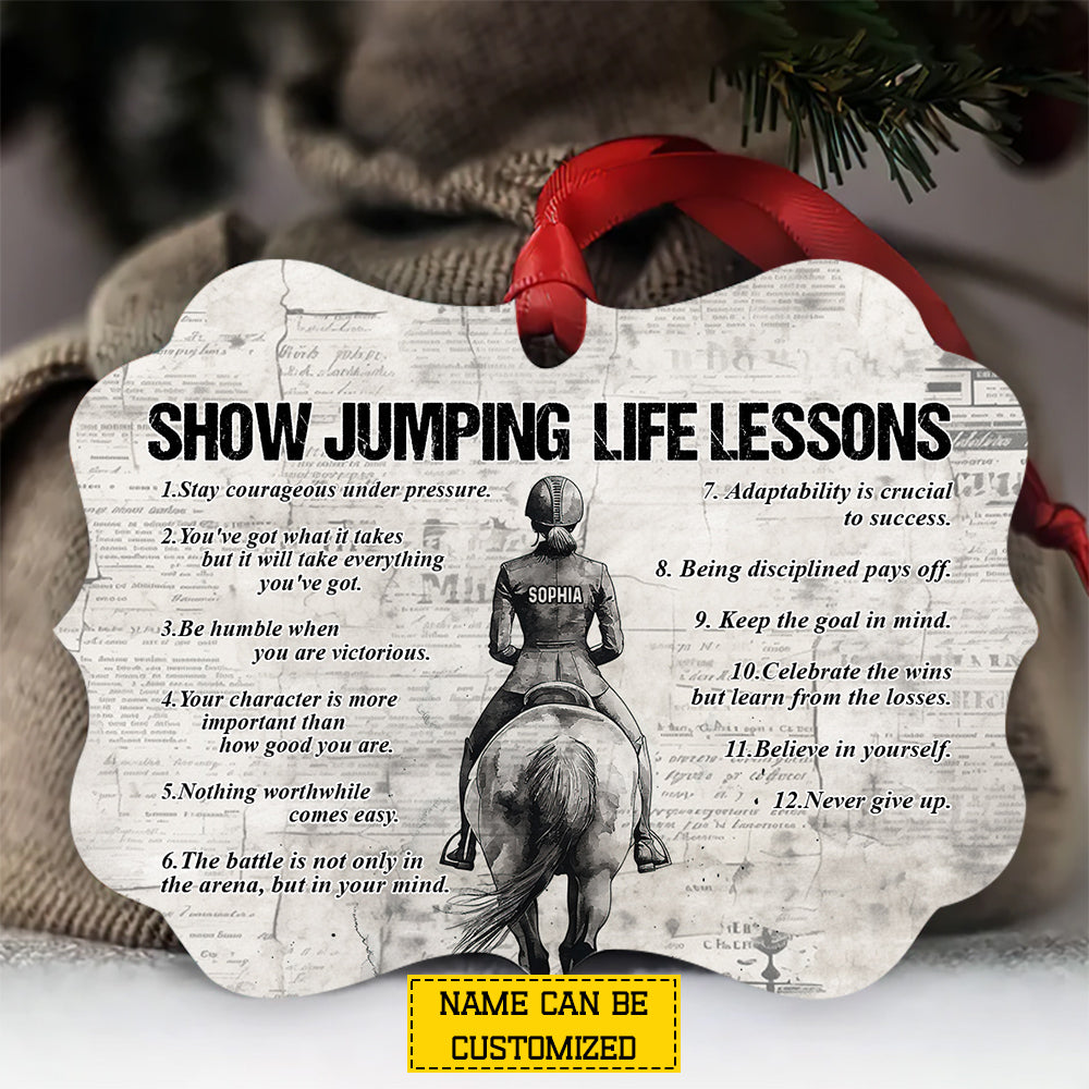Motivational Personalized Horse Sport Girl Ornament, Show Jumping Life Lessons Aluminum Ornament Gift For Horse Girl