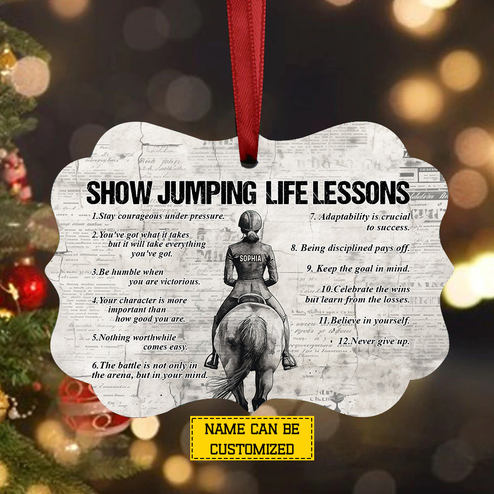 Motivational Personalized Horse Sport Girl Ornament, Show Jumping Life Lessons Aluminum Ornament Gift For Horse Girl