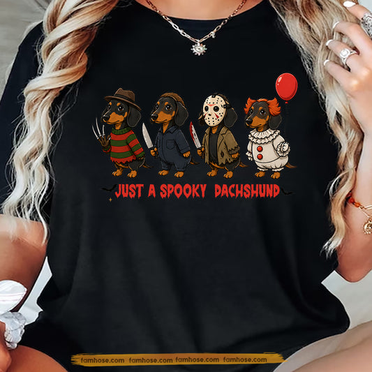 Funny Halloween Dachshund Dog T-Shirt, Just A Spooky Dachshund Horror Crew Tees Spooky Season Gift For Dog Lover