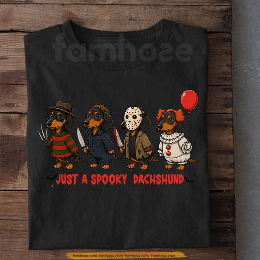 Funny Halloween Dachshund Dog T-Shirt, Just A Spooky Dachshund Horror Crew Tees Spooky Season Gift For Dog Lover