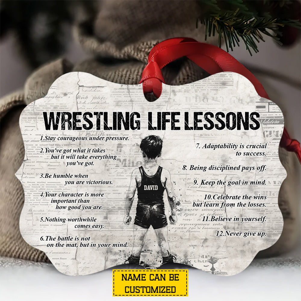 Motivational Personalized Wrestling Kid Boy Ornament, Wrestling Life Lessons Aluminum Ornament Gift For Wrestling Lovers