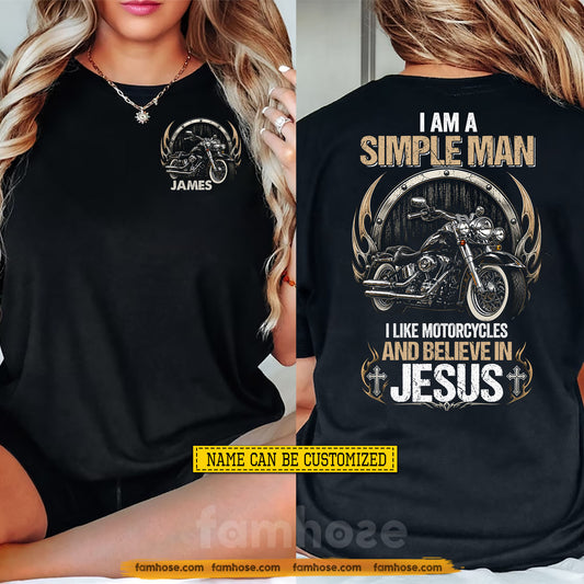Personalized Motorcycle Man & Jesus Two-sided T-shirt, I Am A Simple Man Tees Gift For Bikers, Jesus Lover