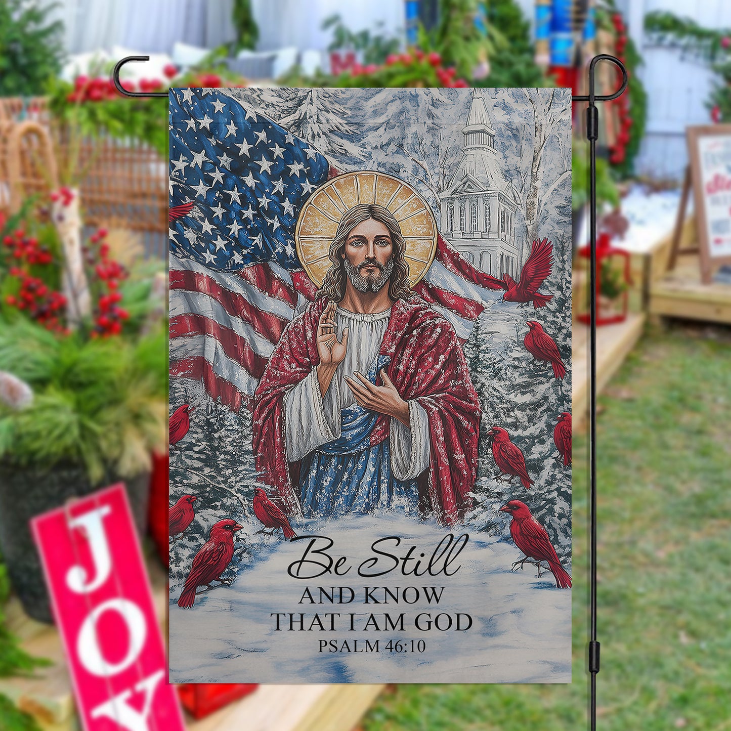 Christmas Jesus Garden & House Flag, Be Still And Know That I Am God USA Flag, Xmas Gift For Jesus Lovers