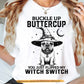 Halloween French Bulldog Dog Witch T-Shirt, Buckle Up Buttercup Tees Spooky Season Gift For Dog Lover