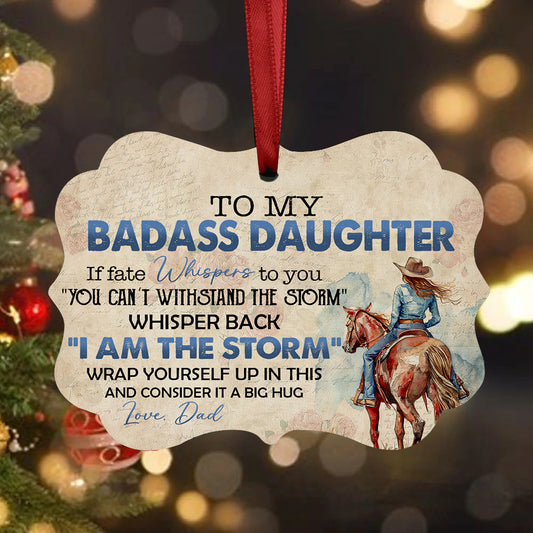 Cowgirl Ornament, To My Badass Daughter Aluminum Ornament Gift For Cowgirls