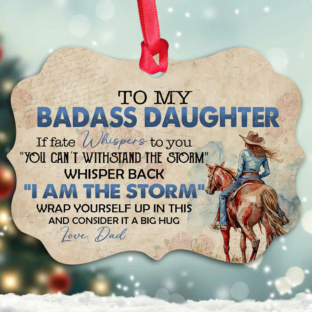 Cowgirl Ornament, To My Badass Daughter Aluminum Ornament Gift For Cowgirls