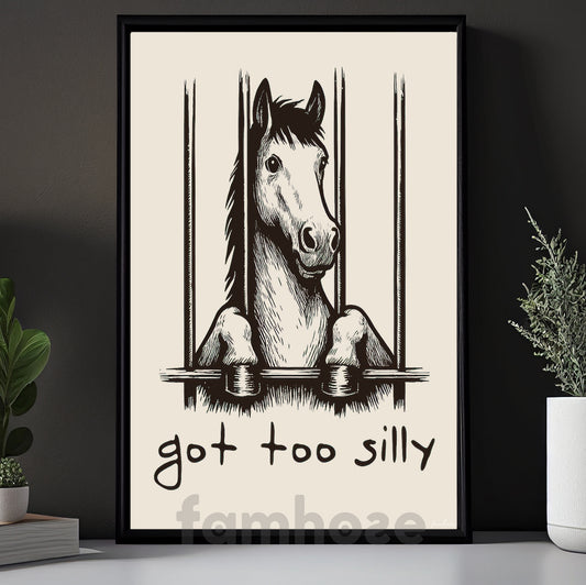Funny Horse Canvas Painting, Got Too Silly Wall Art Decor, Poster Gift For Horse Lovers