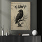 Funny Crow Canvas Painting, F-Caw-F Wall Art Decor, Poster Gift For Raven Lovers