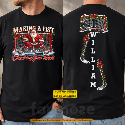 Personalized Christmas Hockey Two-sided T-shirt, Making A Fist Checking You Twice Sport Tees, Xmas Gift For Hockey Lover