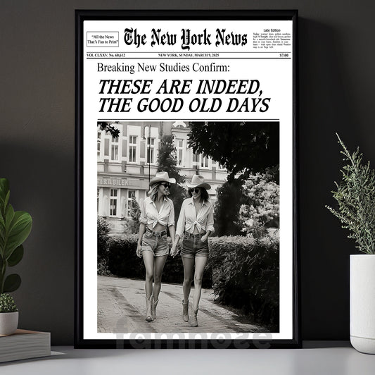 The New York News Cowgirl Canvas Painting, These Are Indeed The Good Old Days Wall Art Decor, Poster Gift For Cowgirl