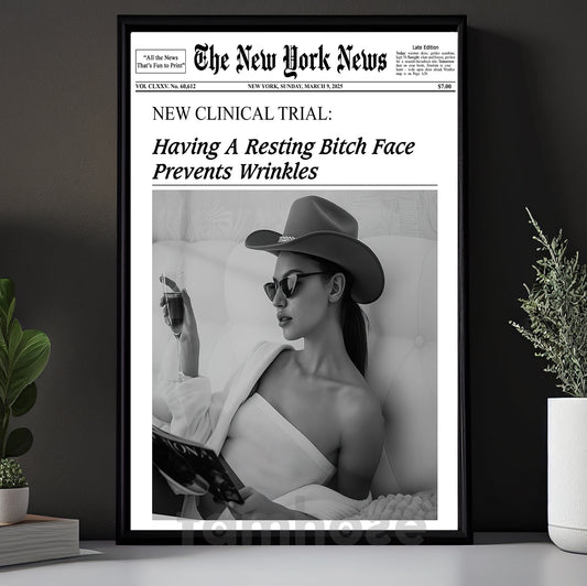 The New York News Cowgirl Canvas Painting, Having A Resting Face Prevents Wrinkles Wall Art Decor, Poster Gift For Cowgirl