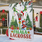 Christmas Lacrosse Garden & House Flag, Falala  Lacrosse Yard Flag, Xmas Gift For Lacrosse Lovers