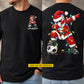 Personalized Christmas Soccer Two-sided T-shirt, Dabbing Santa Soccer Sports Tees Spooky Season Gift For Soccer Lovers