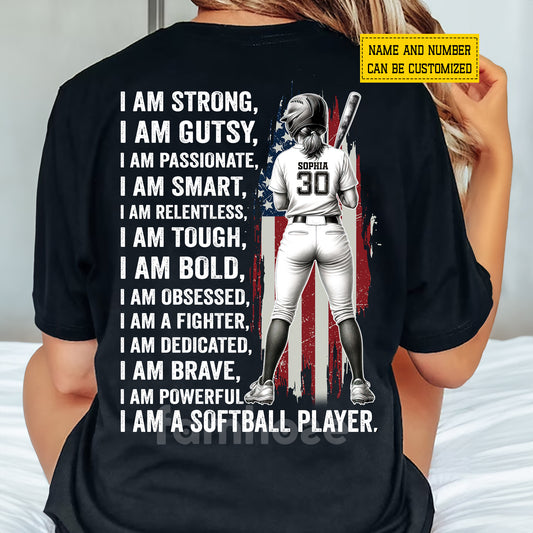 Personalized Softball Woman Backside T-shirt, I Am A Softball Player Sport Tees Gift For Softball Lover