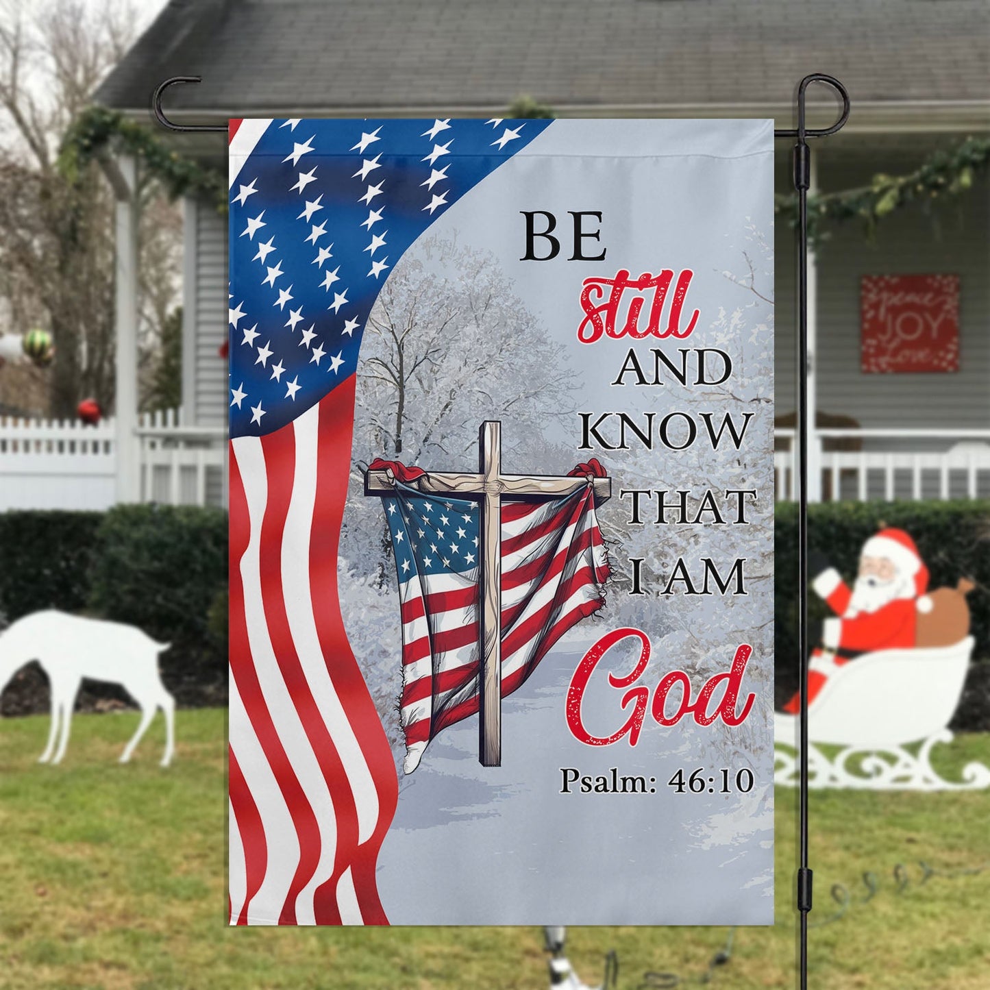 Be Still And Know That I'm God, Jesus Xmas Garden Flag & House Flag, Christmas Flag Gift For Jesus Lovers