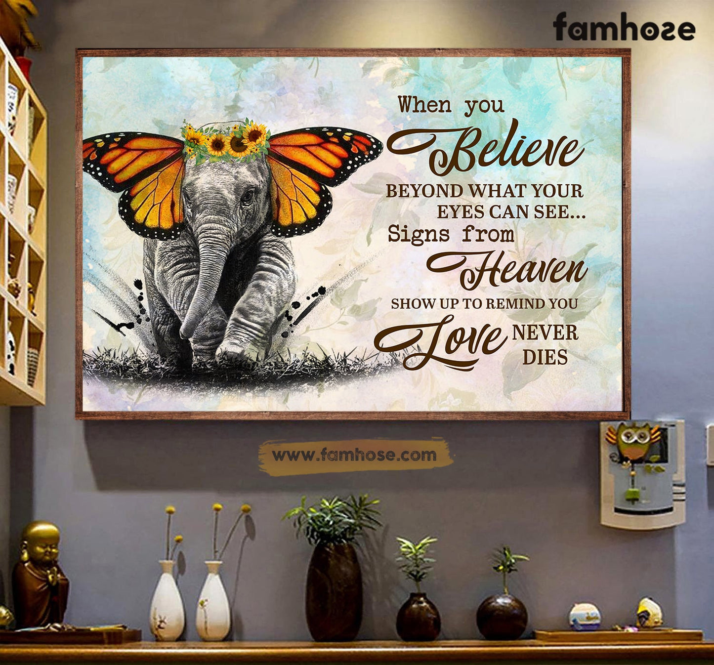 Elephant Poster/Canvas, When You Believe Beyond What Your Eyes Can See, Elephant Canvas Wall Art, Poster Gift For Elephant Lovers