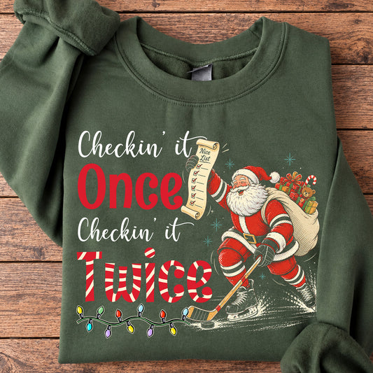 Christmas Hockey Santa Sweatshirt, Checkin' It Once Checkin' It Twice Sport Crewneck Sweatshirt Xmas Gift For Hockey Lover