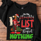 Funny Christmas Horse Sweatshirt, On The Naughty List And I Regret Nothing Crewneck Sweatshirt Xmas Gift For Horse Lover