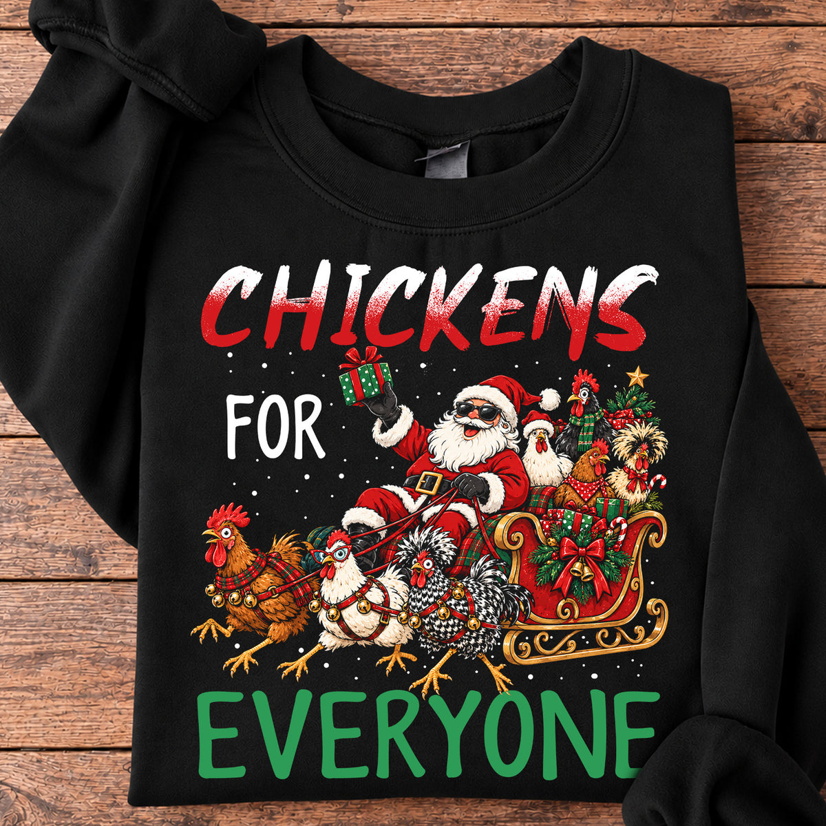 Funny Christmas Chicken Sweatshirt, Chickens For Everyone Crewneck Sweatshirt Xmas Gift For Chicken Lover