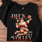 Christmas Santa Volleyball Sweatshirt, Deck The Halls With Balls Of Volley Sport Crewneck Sweatshirt Xmas Gift For Volleyball Lover