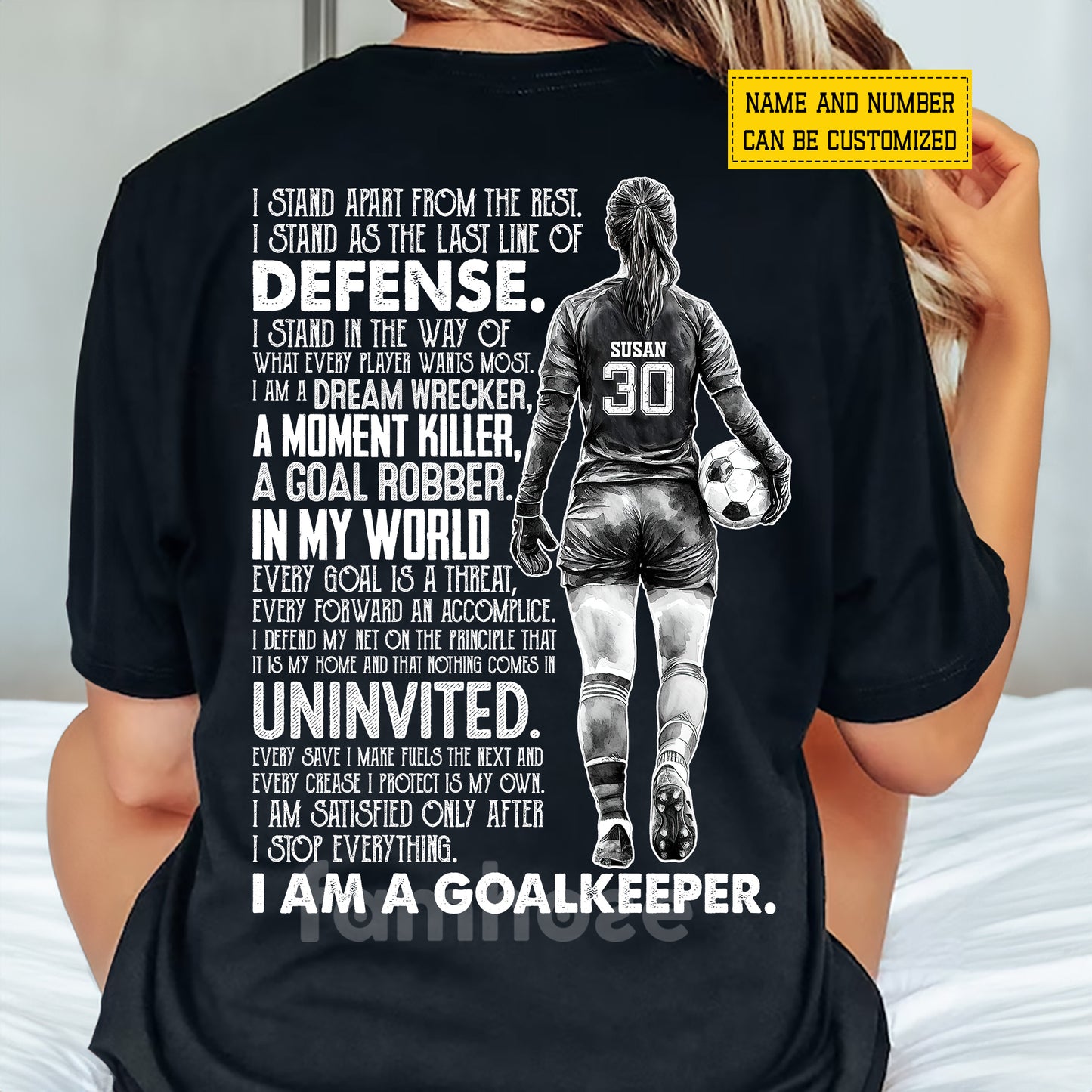 Personalized Soccer Goalkeeper Girl Backside T-shirt, I Am A Goalkeeper Tees Gift For Soccer Lover