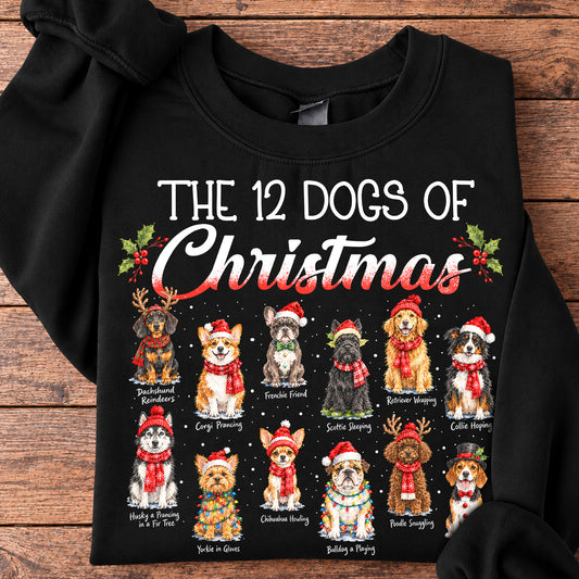 Christmas Dog Sweatshirt, The 12 Dogs Of Christmas Crewneck Sweatshirt Xmas Gift For Dog Lovers