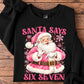 Funny Christmas 67 Meme Sweatshirt, Pink Santa Says Six Seven Crewneck Sweatshirt Xmas Gift For Teens
