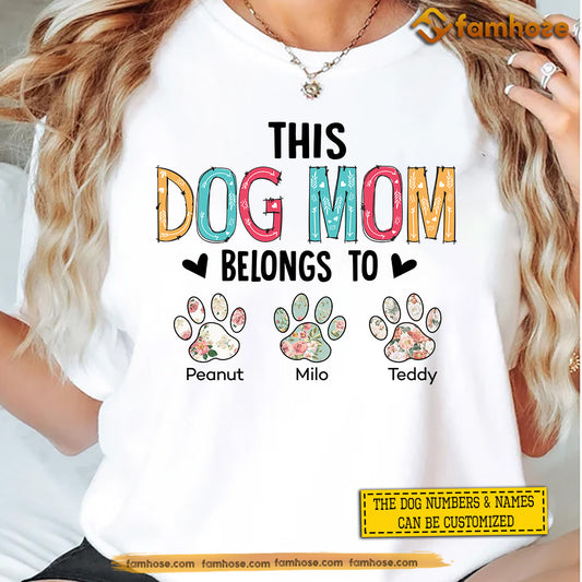 Personalized Dog T-shirt, This Dog Mom Belongs To With Cute Dogshoes, Mother's Day Gift For Dog Lovers, Dog Tees, Dog Owners