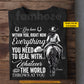 Personalized Cowgirl Riding Horse T-shirt, You Need To Deal With Whatever The World Throws At You Tees Gift For Cowgirl